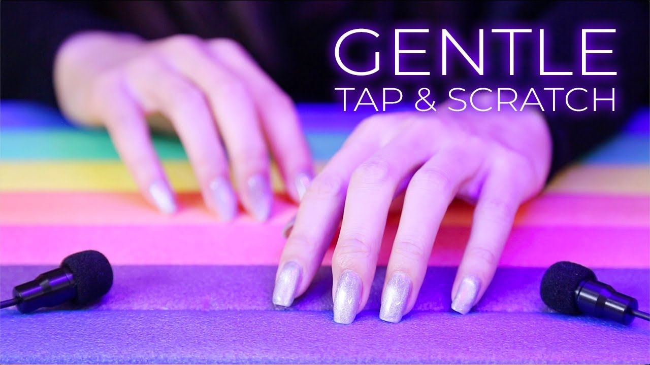 ASMR Gentle Tapping and Scratching for 1 0 0 % Relaxation (No Talking) ASMR Gentle Tapping and Scratching for 1 0 0 % Relaxation (No Talking)