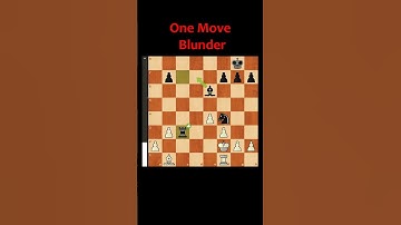 1-Move Blunder That Ruined Everything! 🤯♔