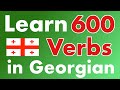 600 Georgian Verbs with English Translation