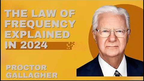 The Law of Frequency Explained In 2024 - Proctor Gallagher