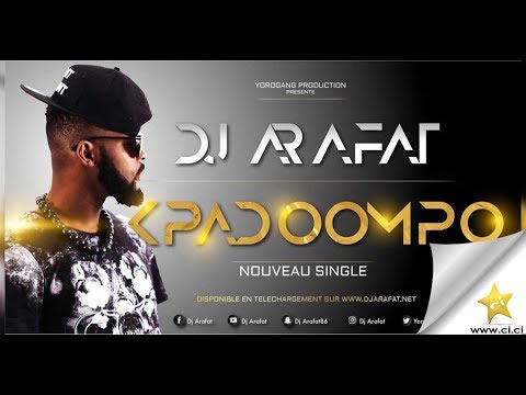 TÉLÉCHARGER GRATUITEMENT KPADOOMPO DE DJ ARAFAT GRATUITEMENT DE DJ GRATUITEMENT KPADOOMPO GRATUITEMENT TÉLÉCHARGER ARAFAT