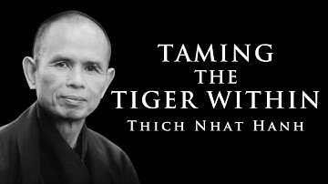 Taming the Tiger Within by Thich Nhat Hanh | UNABRIDGED AUDIOBOOK