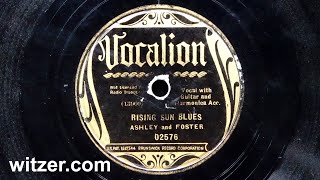 RISING SUN BLUES - ASHLEY and FOSTER (1933) on Vocalion 78RPM (original House Of The Rising Sun)