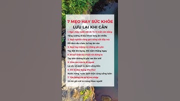 7 MẸO HAY SỨC KHỎE L﻿ƯU LẠI KHI CẦN | Ds Đại Minh #dsdaiminh #health #shorts