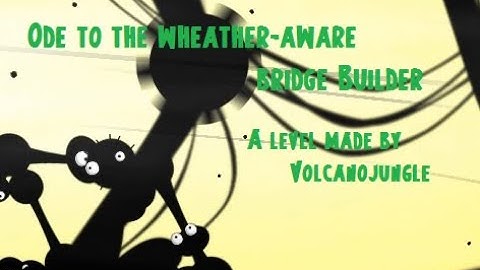 OdetotheWheatherAwareBridgeBuilder - OCD - 57 balls