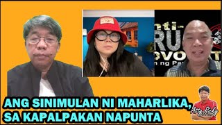 ANG SINIMULAN NI MAHARLIKA, SA KAPALPAKAN NAPUNTA