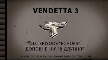 RtCW Vendetta 3 - DLC ECHOES Announcing Trailer