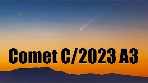 Comet C/2023 A3 (Tsuchinshan ATLAS) Is Now Visible To The Naked Eye