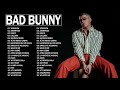 BAD BUNNY SUS MEJORES EXITOS 2021- BAD BUNNY MIX 2021 - PLAYLIST HITS 2021