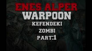 Enes Alper & Warpoon - Kefendeki Zombi (2013) Resimi