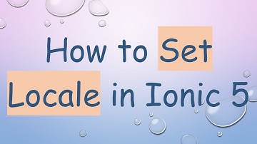 How to Set Locale in Ionic 5