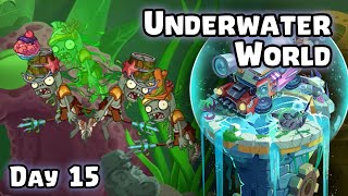 Underwater World - Day 15 | Plants vs Zombies 2 Chinese
