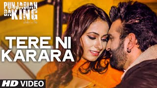 "Tere Ni Karara" Video Song | Punjabian Da King | Navraj Hans, Keeya Khanna, Jarnail Singh 