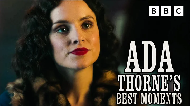 Ada Thorne's Best Moments  Peaky Blinders  BBC