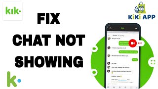 How To Fix And Solve KiKi App Chat Not Showing | Final Solution