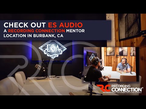 ES Audio: A Recording Connection Mentor Location in Burbank, California