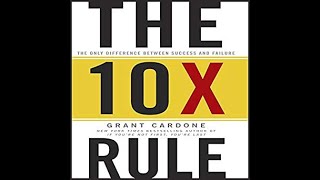 The 10X Rule | A review on the book that changed my life