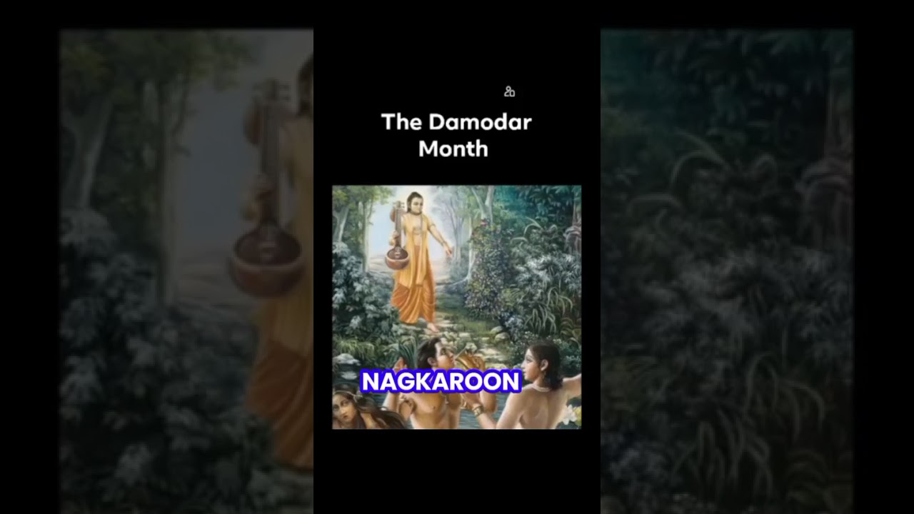 The Damodar Month