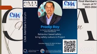 CMA Member's Forum - A short session on Safety Culture