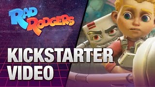 Rad Rodgers - Kickstarter Video