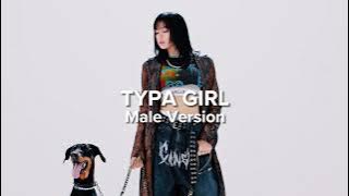 BLACKPINK - Typa Girl (Male Version)