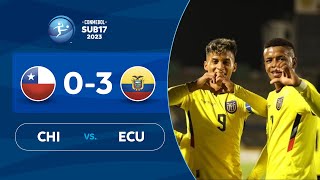 CHILE vs. ECUADOR [0-3] | RESUMEN | CONMEBOL SUB17 2023