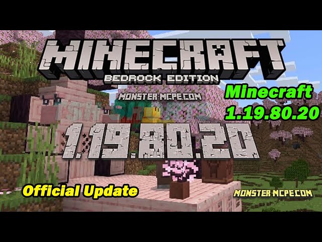 Download Minecraft PE 1.19.80.20 for Android