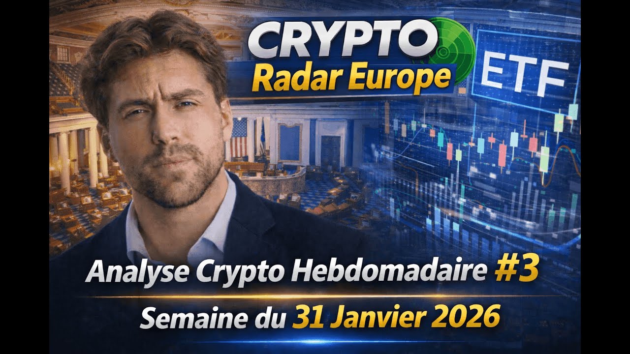 Crypto Radar Europe Analyse Crypto Hebdomadaire #3  Semaine du 31 Janvier 2026