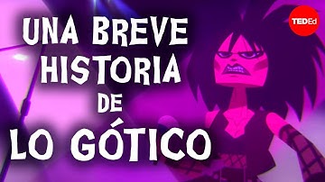 Una breve historia de lo gótico - Dan Adams