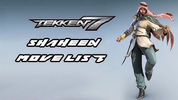 Tekken 7 - Shaheen Move List