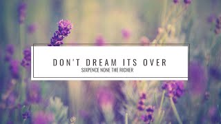 Don't Dream It's Over - Sixpence None The Richer