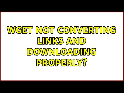 Unix & Linux: Wget not converting links and downloading properly?