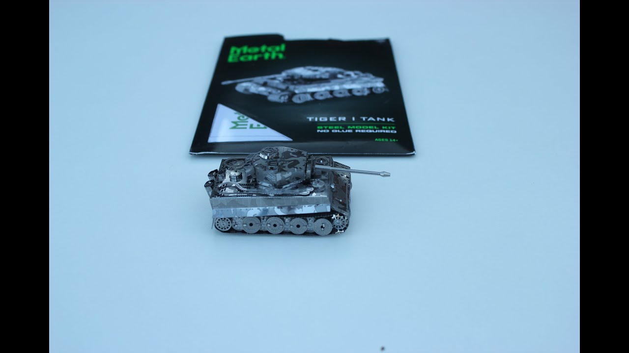 Metal Earth Tiger I Tank YouTube