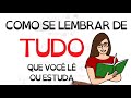 Como se lembrar de TUDO que você lê ou estuda | SejaUmaPessoaMelhor