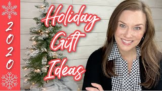 HOLIDAY GIFT IDEAS ~ 2020