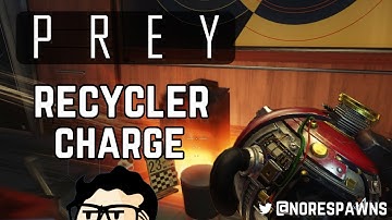 Prey - Recycler Charge Explained (Tips & Tricks)