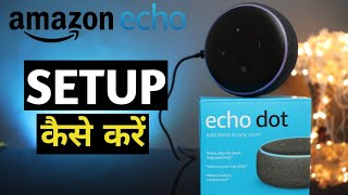 How to Set up Amazon Echo Dot 3 | Echo Dot 3rd Generation Setup | Easy Step By Step Process screenshot 4