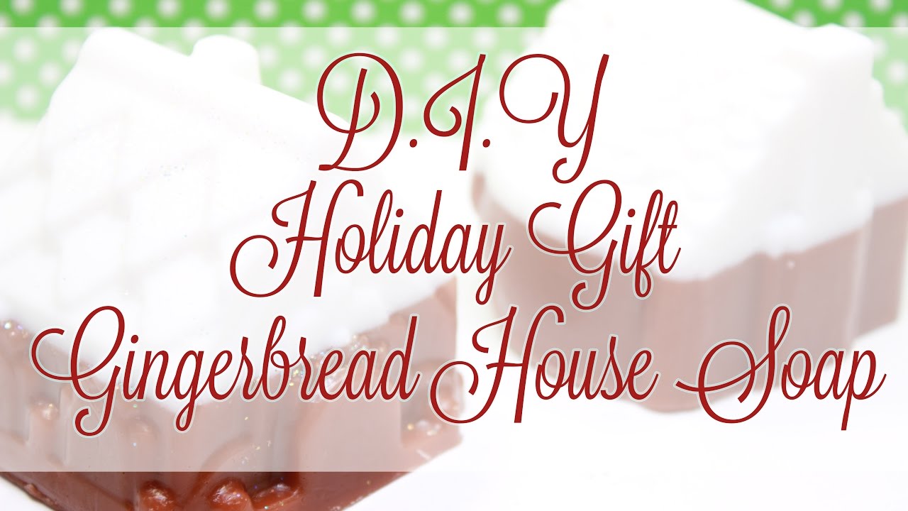 DIY Holiday Gift Gingerbread House Soap - YouTube
