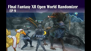 FFXII Open World Randomizer Tips and LP PT9