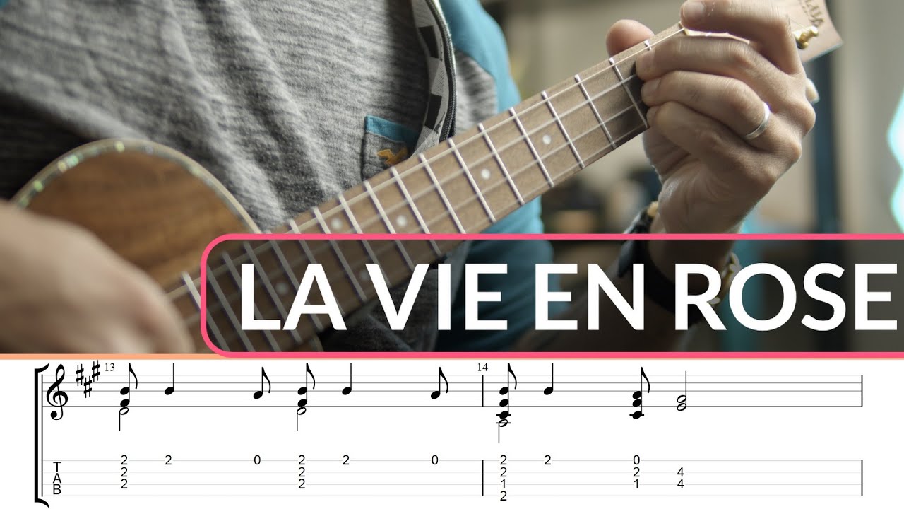 La Vie En Rose Édith Piaf Ukulele Fingerstyle TAB grade 3+ YouTube