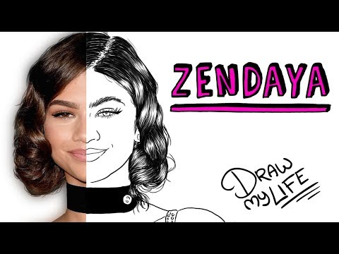 ZENDAYA | Draw My Life