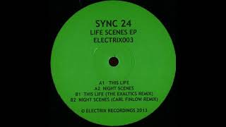 Sync 24 - This Life [ELECTRIX003]