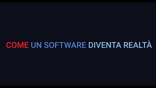 "Come un software diventa realtà" screenshot 5