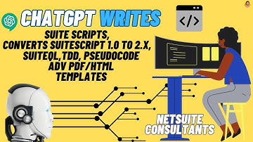 ChatGPT and NetSuite Development: A Comprehensive Overview