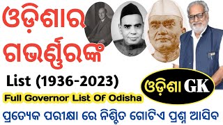 Governor List Of Odisha || Odisha Governor List From 1936-2023 || Odisha GK || @REVISEDSTUDY