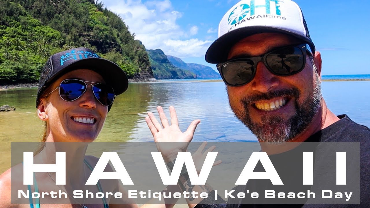 WATCH THIS before you go to Ke'e Beach | North Shore Etiquette | KAUA'I HAWAII Vacation Tips things to do in hawaii big island