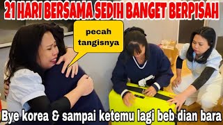 SEDIHNYA 21 HARI BERSAMA DAN SEKARANG BERPISAH (PECAH NANGIS JUGA ) PACKING SEBELUM KE BANDARA