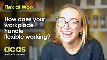 How does your workplace handle flexible working?