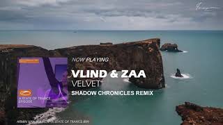 Vlind & Zaa – Velvet (Shadow Chronicles Remix)