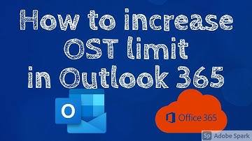 How to increase OST limit in Outlook 365 #Office365 #ExchangeOnline #Outlook #KB